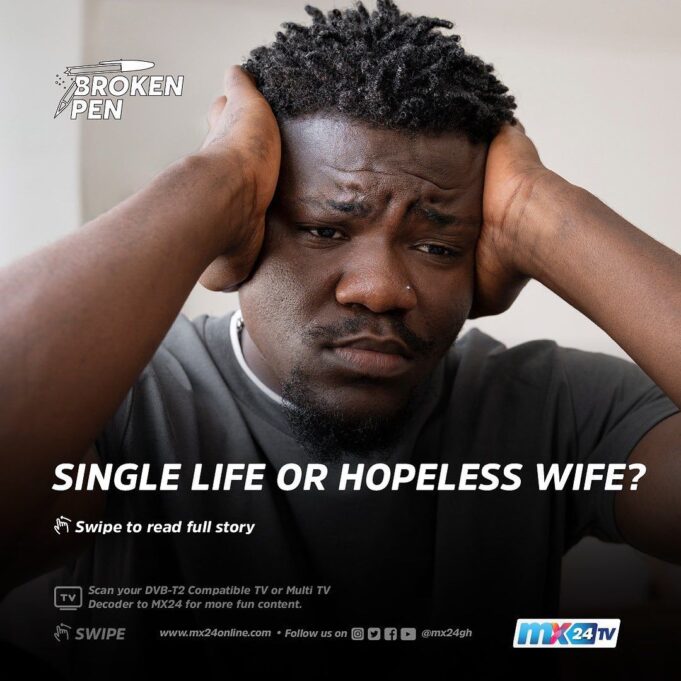 Broken Pen – Single Life or Hopeless Wife?
