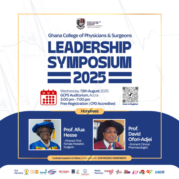 Ghana College of Physicians and Surgeons Hosts Leadership Symposium 2025: Honoring Medical Pioneers