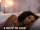 A Duty To Love