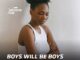 Boys Will Be Boys